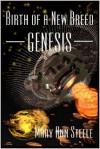 Genesis (Birth of a New Breed, #1) - Mary Ann Steele