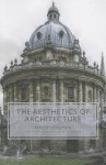 The Aesthetics of Architecture - Roger Scruton