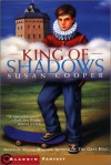 King Of Shadows/Fantasy - Susan Cooper