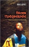 Bronx Masquerade - Nikki Grimes