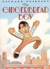 The Gingerbread Boy (Turtleback School & Library Binding Edition) - Richard Egielski