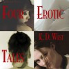 Four Erotic Tales - K.D. West