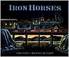 Iron Horses - Verla Kay