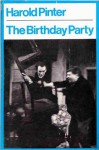 The Birthday Party - Harold Pinter