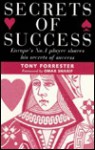 Secrets of Success: Europe's No.1 Player Shares His Secrets of Success - Tony Forrester, Omar Sharif