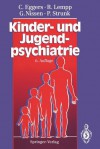 Kinder- Und Jugendpsychiatrie - Christian Eggers, Reinhart Lempp, Gerhardt Nissen