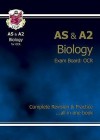 Biology: AS & A2: Exam Board: OCR: Complete Revision & Practice - Richard Parsons