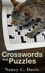 Crosswords and Puzzles: An Amateur Sleuth Cozy mystery (A Millie Holland Cat Cozy Mystery Series Book 1) - Nancy C. Davis