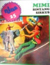 Mimi Bintang Sirkus (Nina, #25) - Various