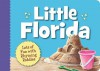 Little Florida - Carol Crane, Mike Monroe