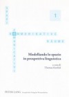 Modellando Lo Spazio in Prospettiva Linguistica - Thomas Krefeld