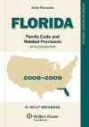 Florida Family Code and Related Provisions, with Commentary: 2008-2009 Edition - Weisberg