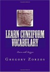 Learn Cuneiform Vocabulary - Gregory Zorzos