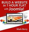 Build a website in 1 hour flat with Joomla! - Mark Berry