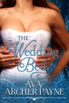 The Wedding Bed - Ava Archer Payne