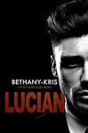 Lucian - Bethany-Kris