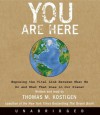 You Are Here - Thomas M. Kostigen