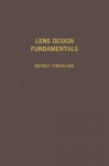 Lens Design Fundamentals - Rudolf Kingslake