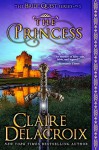 The Princess: The Bride Quest #1 by Claire Delacroix (1998-08-10) - Claire Delacroix