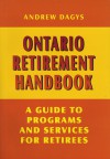 Ontario Retirement Handbook - Andrew Dagys