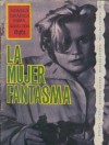 Brigada Secreta numero 152: La mujer fantasma - Jessica Hawkins