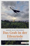 Das Grab in der Eilenriede (Niedersachsen Krimi) - Marion Griffiths-Karger