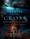 Enemies of the Cross - Greg Mitchell