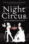 The Night Circus - Erin Morgenstern