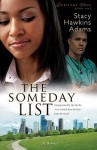 The Someday List - Stacy Hawkins Adams