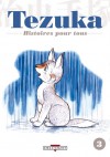 Tezuka, histoires pour tous 03 - Osamu Tezuka