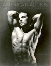 American Adonis: Tony Sansone, The First Male Physique Icon - John Massey