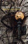 Clash of Ideals: Cases in American Political Development - Brendan J. Doherty, Howard R. Ernst, Stephen E. Frantzich, Priscilla H. Machado Zotti