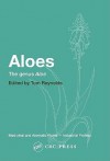 Aloes: The Genus Aloes - Tom Reynolds