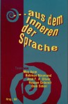 ... aus dem Inneren der Sprache - May Ayim, Bahman Nirumand, José F.A. Oliver, Hasan Özdemir, Dadi Sideri