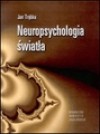 Neuropsychologia światła - Jan Trąbka