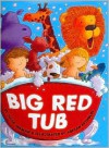 Big Red Tub - Julia Jarman, Adrian Reynolds