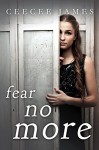 Fear No More (Ghost No More Series) - CeeCee James