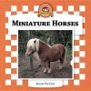 Miniature Horses - Kristin Van Cleaf