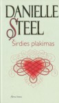 Širdies plakimas - Danielle Steel, Milda Dyke