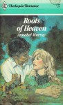 Roots of Heaven (Harlequin Romance, #2549) - Annabel Murray