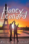 Honey and Leonard - Mark Paul Smith