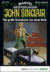 John Sinclair - Folge 1039: Die Heroin-Zombies - Jason Dark