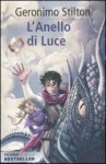 L'anello di luce - Geronimo Stilton