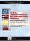 General Ultrasound Physics P.A.S.S. Workbook and 5 Audio CD's - Lori Green, Lowell Hecht