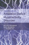 Handbook of Attention Deficit Hyperactivity Disorder - Michael Fitzgerald