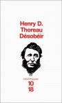 Désobéir - Henry David Thoreau, Michel Granger