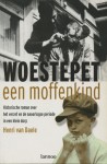 Woestepet: een moffenkind - Henri van Daele