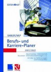 Berufs- und Karriere-Planer 2001/2002, Technik - Gerald Drews, Lutz Hoffmann, Manfred Faber