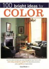 100 Bright Ideas for Color - Sue Rose