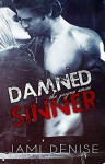 Damned Sinner - Jami Denise